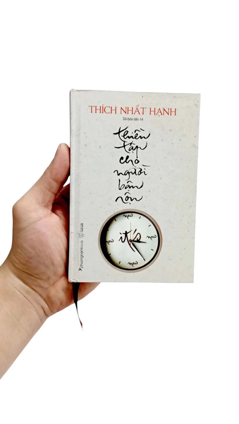 THIỀN TẬP CHO NGƯỜI BẬN RỘN (TÁI BẢN)