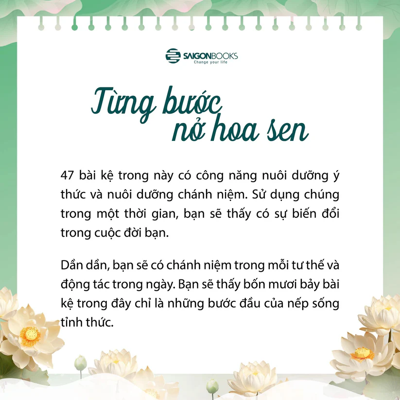 TỪNG BƯỚC NỞ HOA SEN