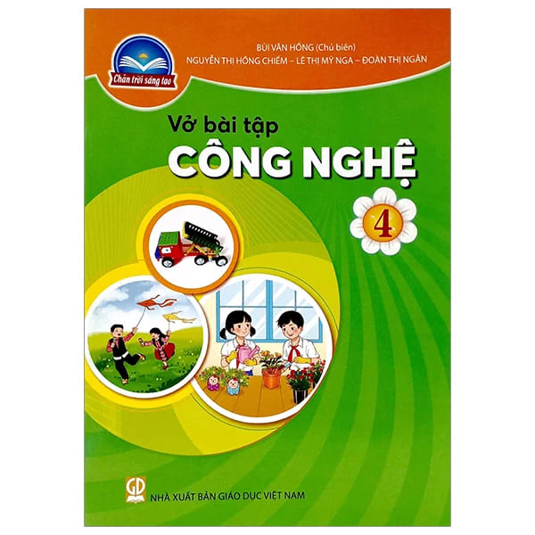 Vở Bài Tập Công Nghệ 4 - Chân Trời Sáng Tạo