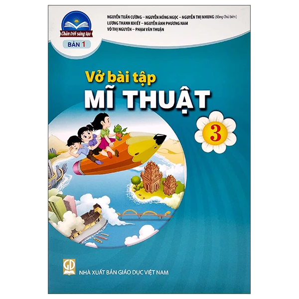 Vở Bài Tập Mĩ Thuật 3 - Bản 1 - Chân Trời Sáng Tạo