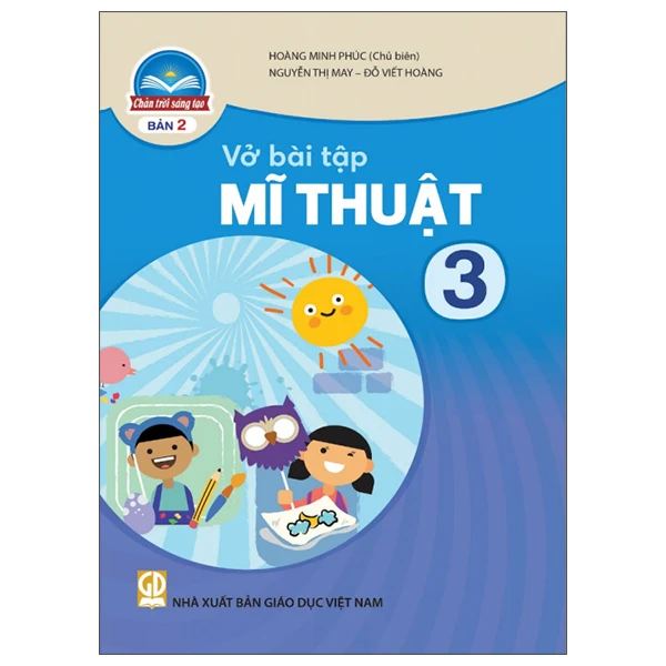 Vở Bài Tập Mĩ Thuật 3 - Bản 2 - Chân Trời Sáng Tạo