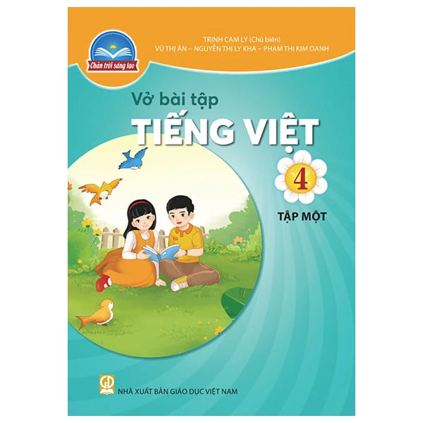 Vở Bài Tập Tiếng Việt 4 - Tập 1 - Chân Trời Sáng Tạo