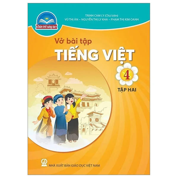 Vở Bài Tập Tiếng Việt 4 - Tập 2 - Chân Trời Sáng Tạo