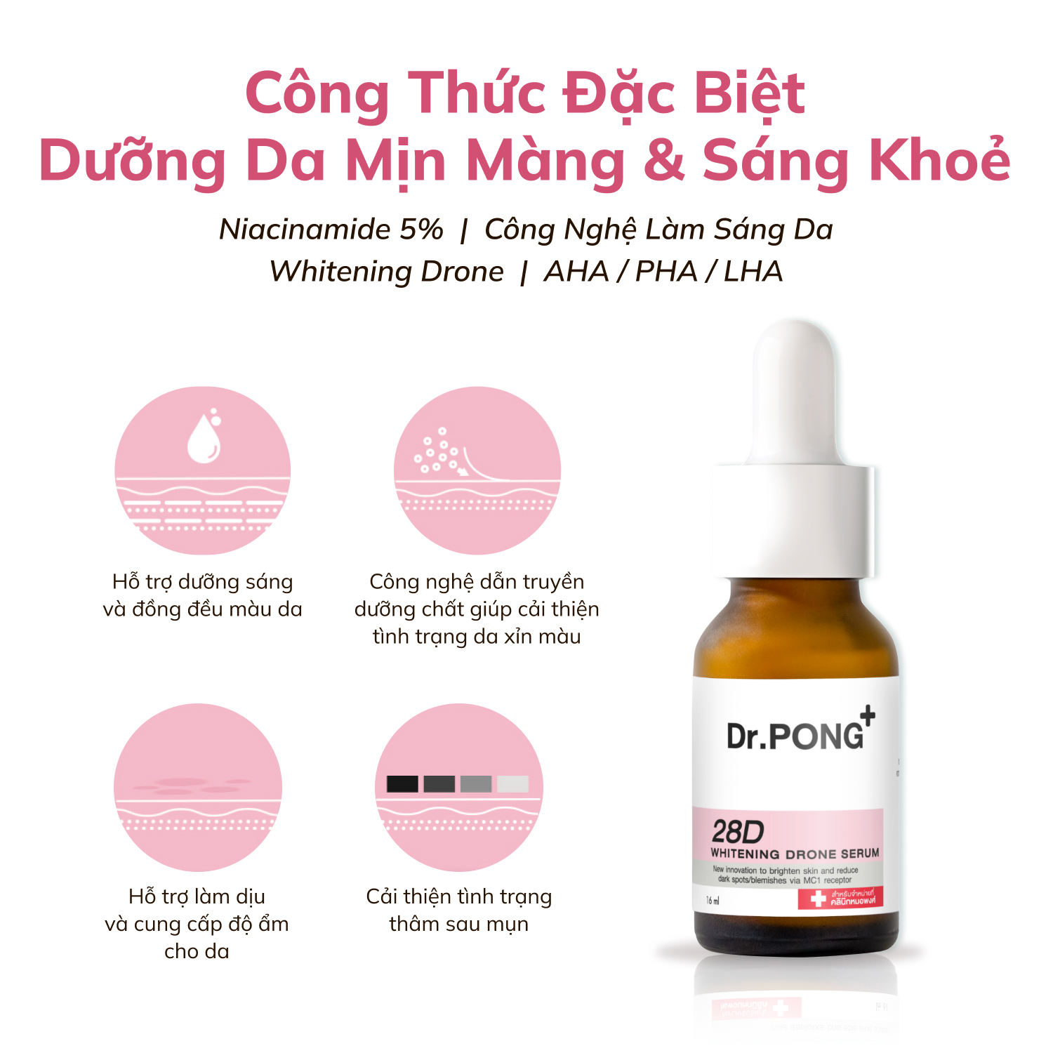 Serum hỗ trợ dưỡng trắng da, giảm thâm mụn Dr.PONG 28D Whitening Drone Serum 16ml