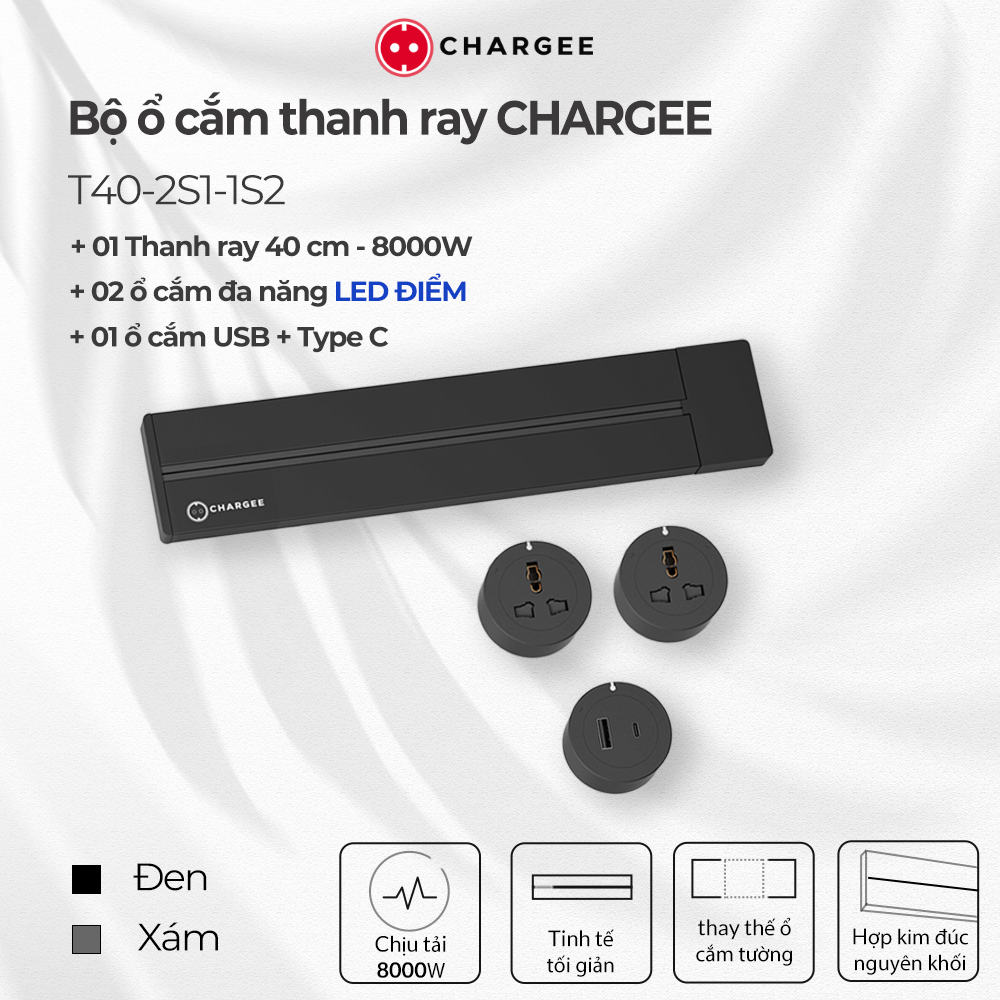 Combo Ổ cắm thanh ray CHARGEE 40cm + 2 ổ đa năng led điểm + 1 ổ type C T40-2S1-1S2