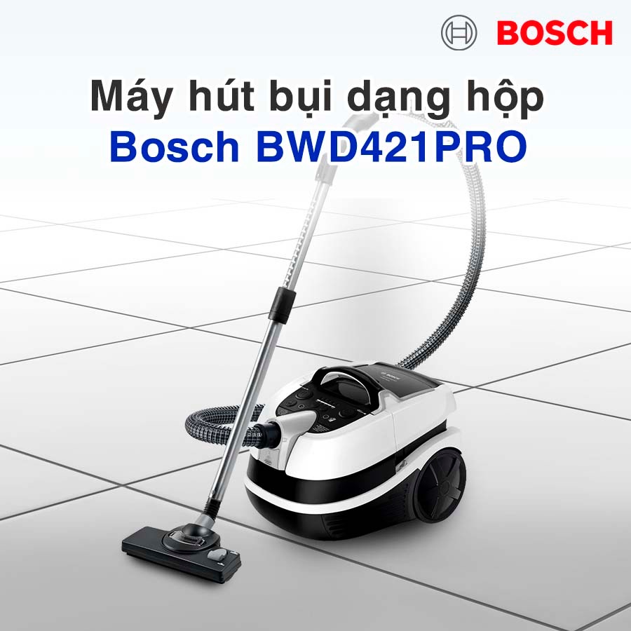 Máy Hút Bụi Dạng Hộp Bosch - BWD421PRO