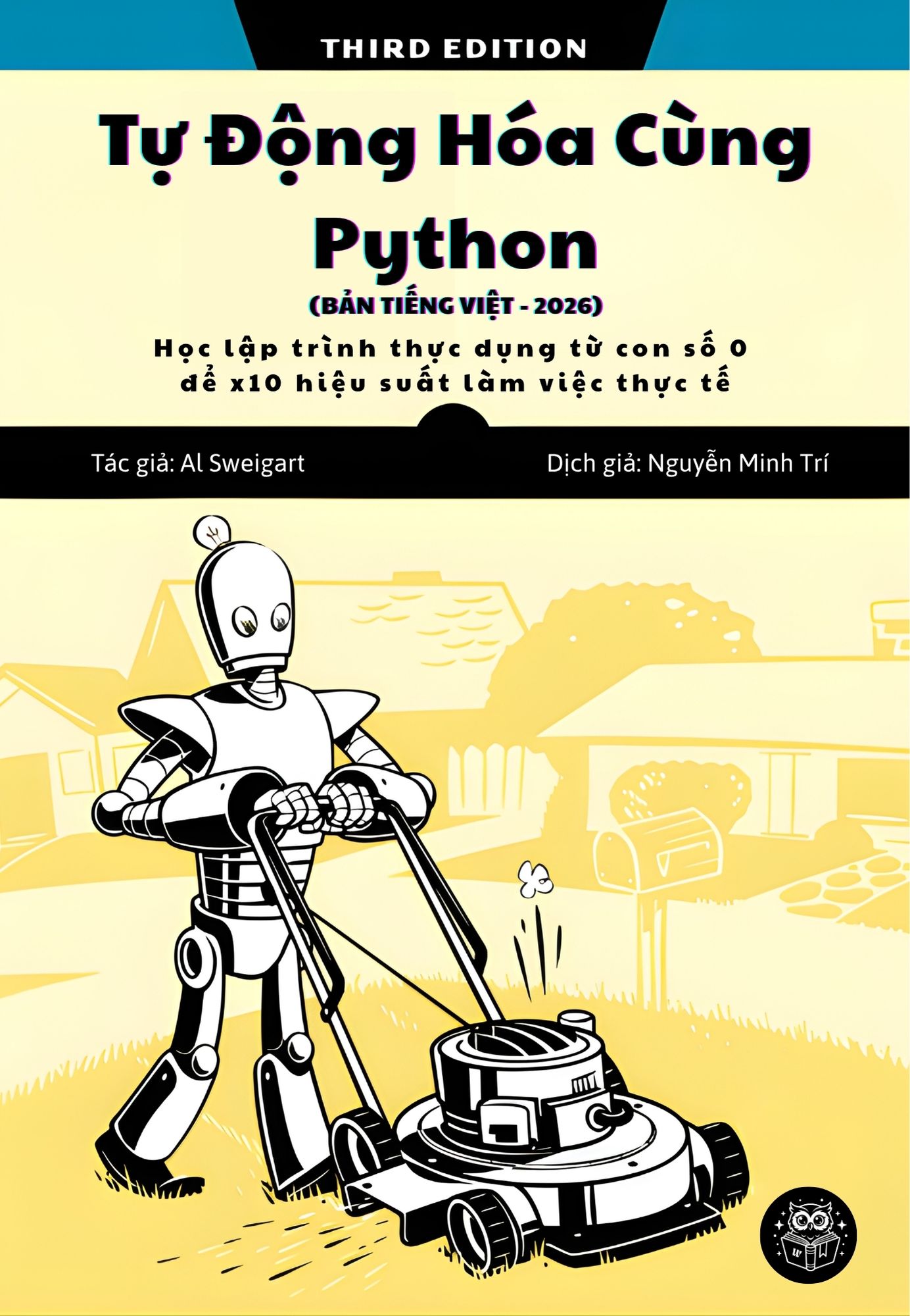Tự Động Hóa Cùng Python (Bản Tiếng Việt - 2026) – Sách học lập trình ITBook kinh điển | Sách công nghệ 89ebook – Al Sweigart