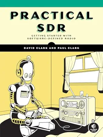 Practical SDR – Sách ITBook lập trình vô tuyến SDR | Sách công nghệ Software-Defined Radio & DSP (2025) – David Clark