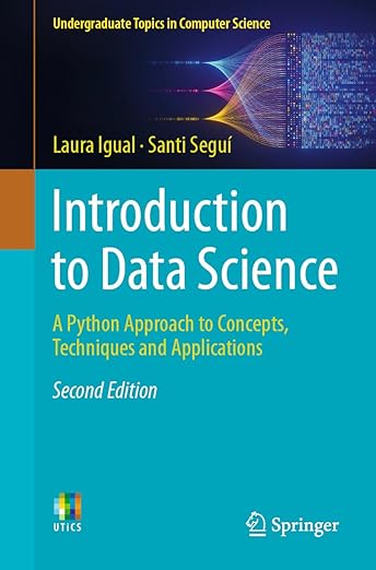 Introduction to Data Science – Sách ITBook nhập môn khoa học dữ liệu | Sách công nghệ Data Science với Python (2nd Edition) – Laura Igual (2024)