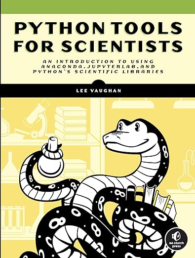 Python Tools for Scientists – Sách ITBook lập trình khoa học | Sách công nghệ Anaconda, JupyterLab & Scientific Libraries (2023) – Lee Vaughan