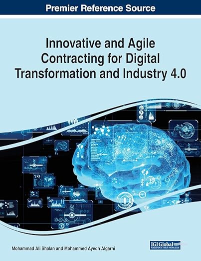 Innovative and Agile Contracting for Digital Transformation – Sách ITBook quản trị hợp đồng công nghệ | Sách quản lý dự án Industry 4.0 – Mohammad Ali Shalan (2021)