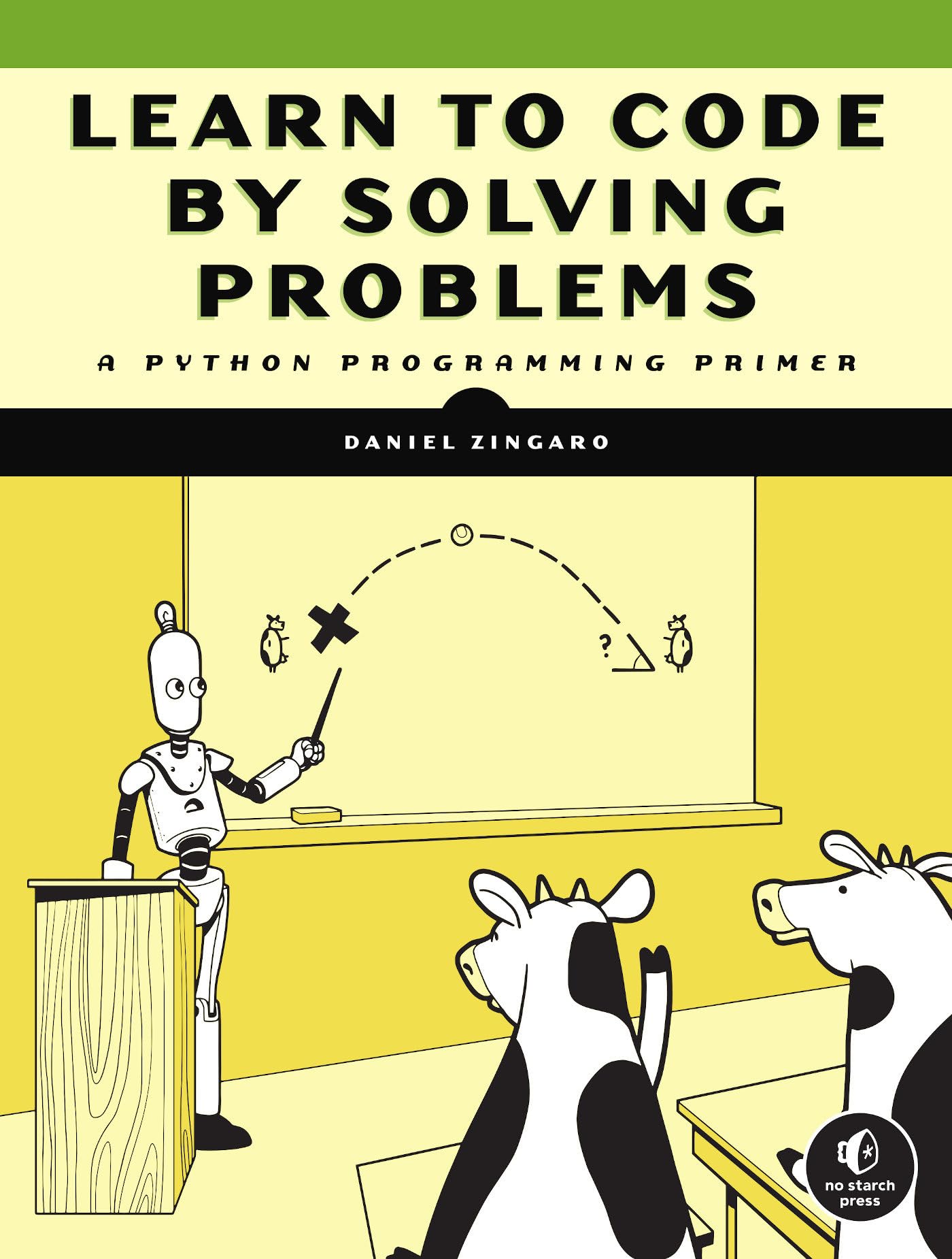 Learn to Code by Solving Problems – Sách Tư Duy Lập Trình Python | 89ebook