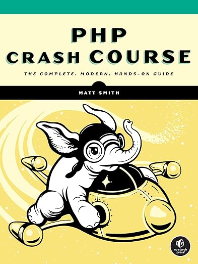 PHP Crash Course – Sách ITBook lập trình Web PHP | Sách công nghệ Modern PHP 8.x Hands-On Guide (2025) – Matt Smith