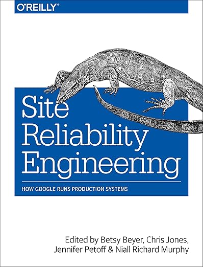 Site Reliability Engineering (SRE) – Sách ITBook vận hành hệ thống | Sách công nghệ Google Production Systems (2016) – Betsy Beyer