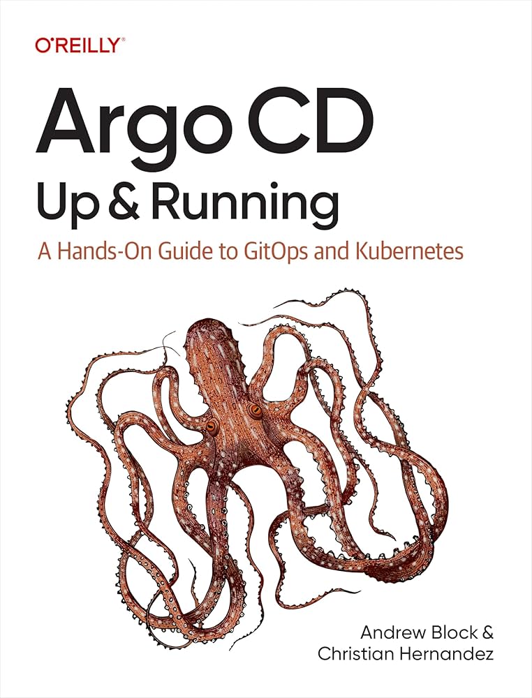 Argo CD: Up and Running – Sách ITBook Làm Chủ GitOps & Kubernetes Thực Chiến | 2025