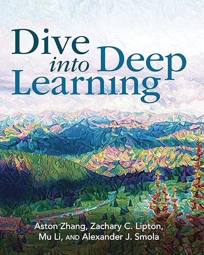 Dive into Deep Learning (D2L) – Sách ITBook học sâu thực hành | Sách công nghệ AI & Deep Learning (2023) – Aston Zhang & Mu Li