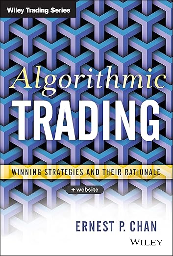 Algorithmic Trading – Sách ITBook giao dịch thuật toán | Sách công nghệ Quantitative Trading (2013) – Ernest P. Chan