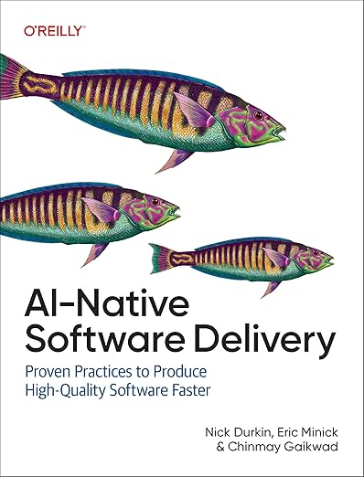 AI-Native Software Delivery – Sách ITBook quy trình DevOps AI | Sách công nghệ AI-Native SDLC (2025) – Nick Durkin & Eric Minick
