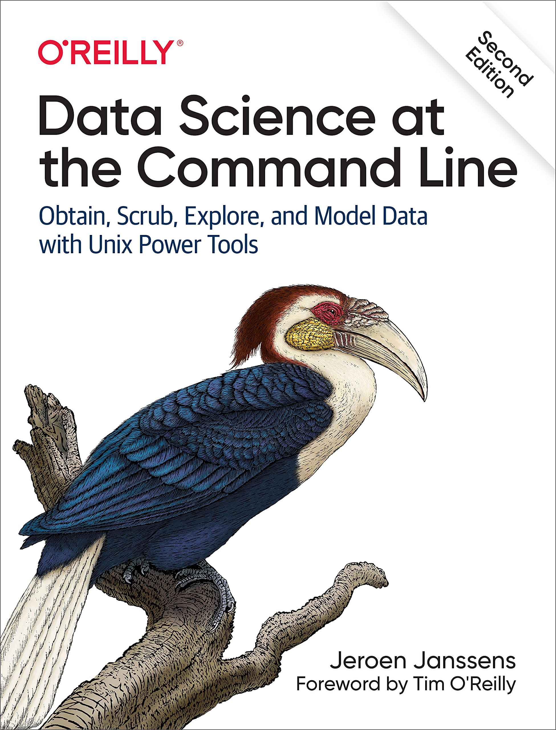 Data Science at the Command Line Obtain, Scrub, Explore, and Model Data with Unix Power Tools [2nd Edition] (Jeroen Janssens)