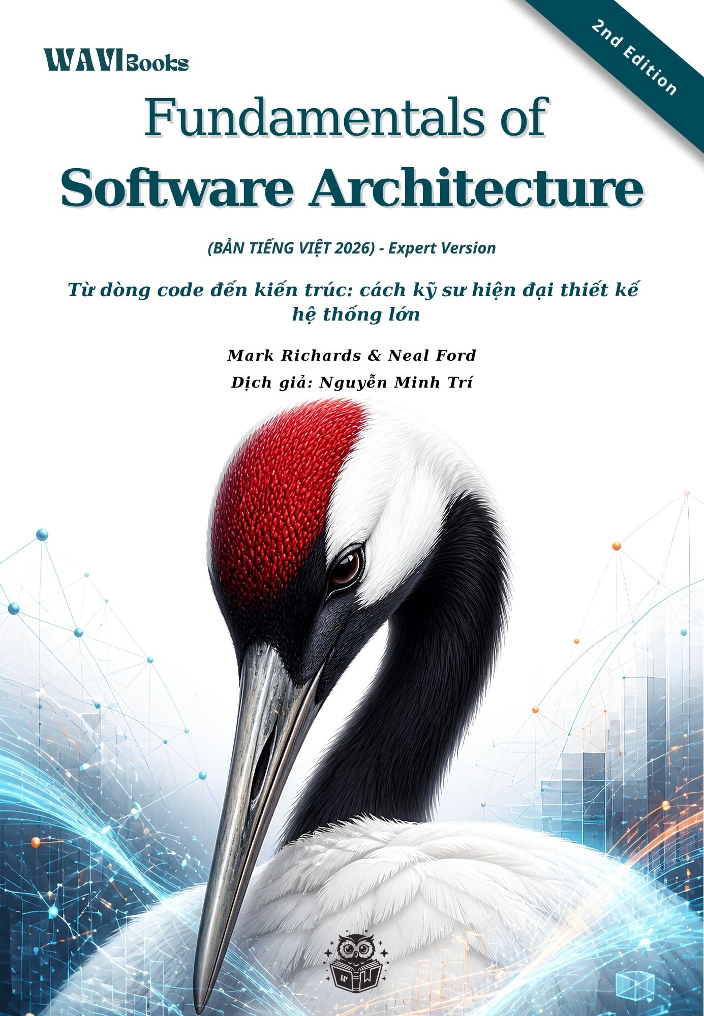 Fundamentals of Software Architecture (Mark Richards và Neal Ford) - 2nd Edition - 2026 - Bản Tiếng Việt