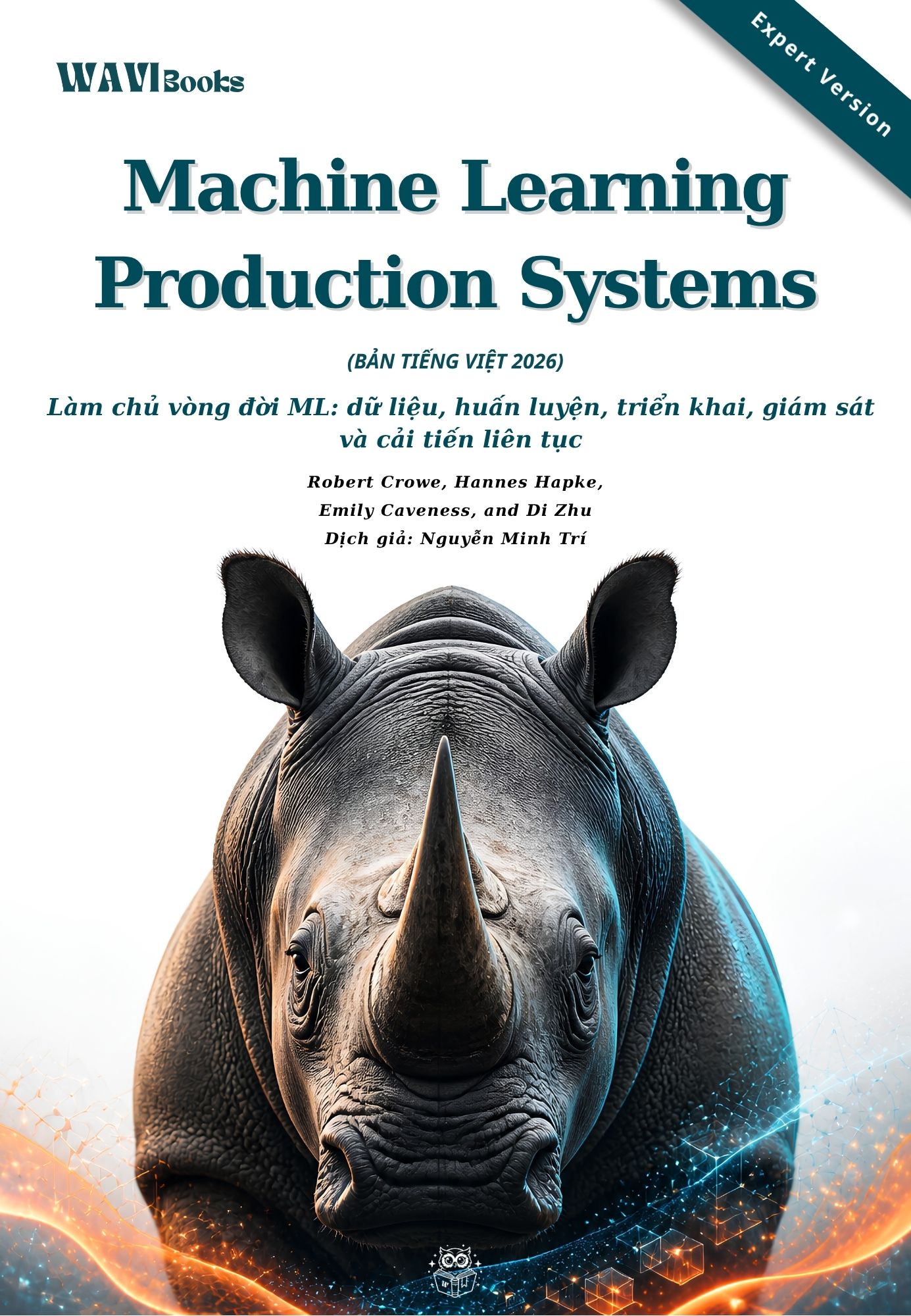 Machine Learning Production Systems bản tiếng Việt Expert Version 2026
