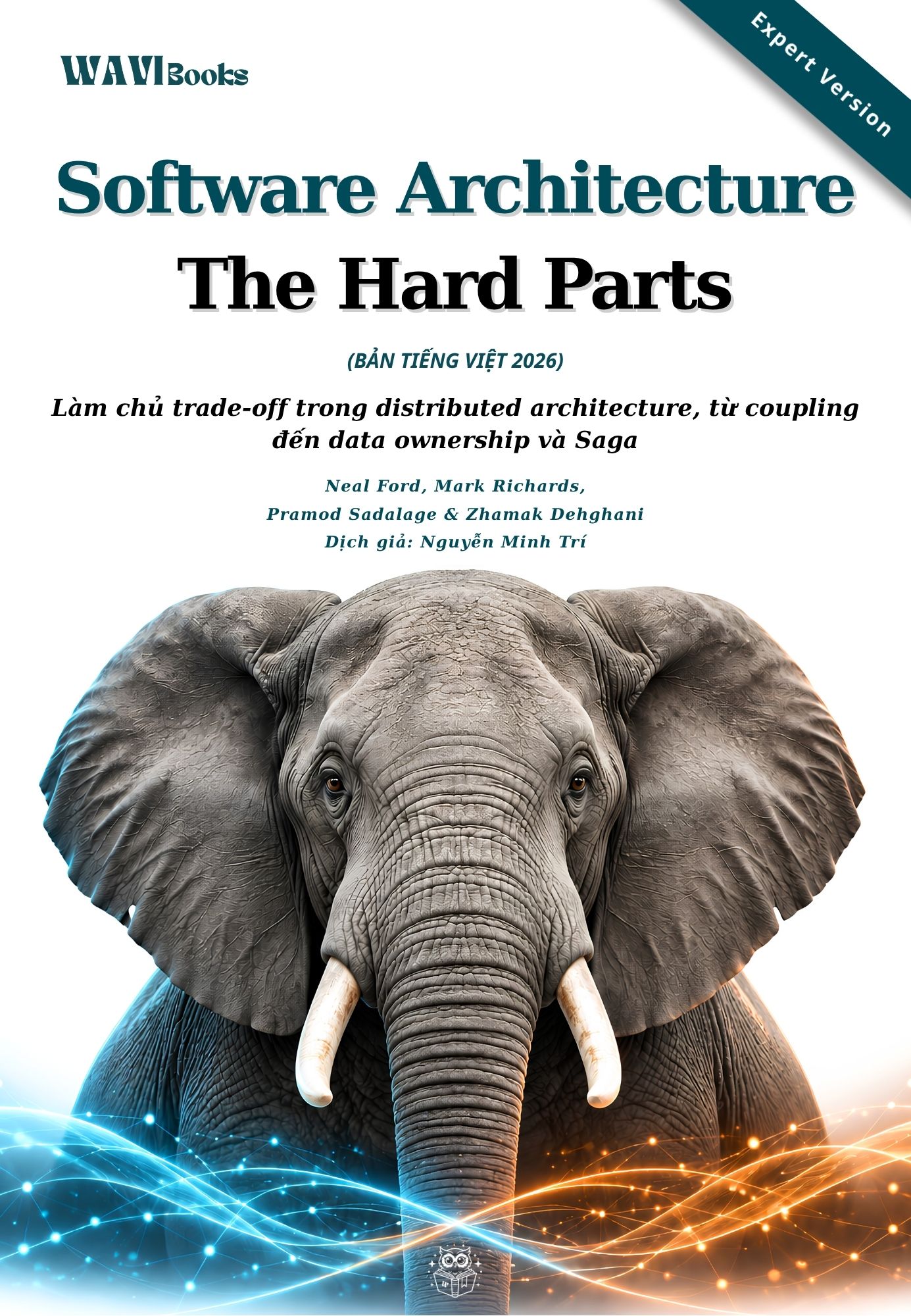 Ảnh bìa Software Architecture The Hard Parts bản dịch tiếng Việt 2026