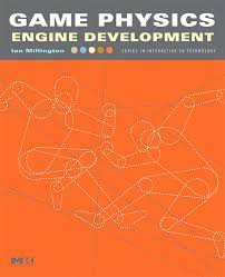 Game Physics Engine Development – Xây dựng hệ thống vật lý cho game từ nền tảng đến thực chiến | Sách lập trình game engine & mô phỏng vật lý – Ian Millington (2007)
