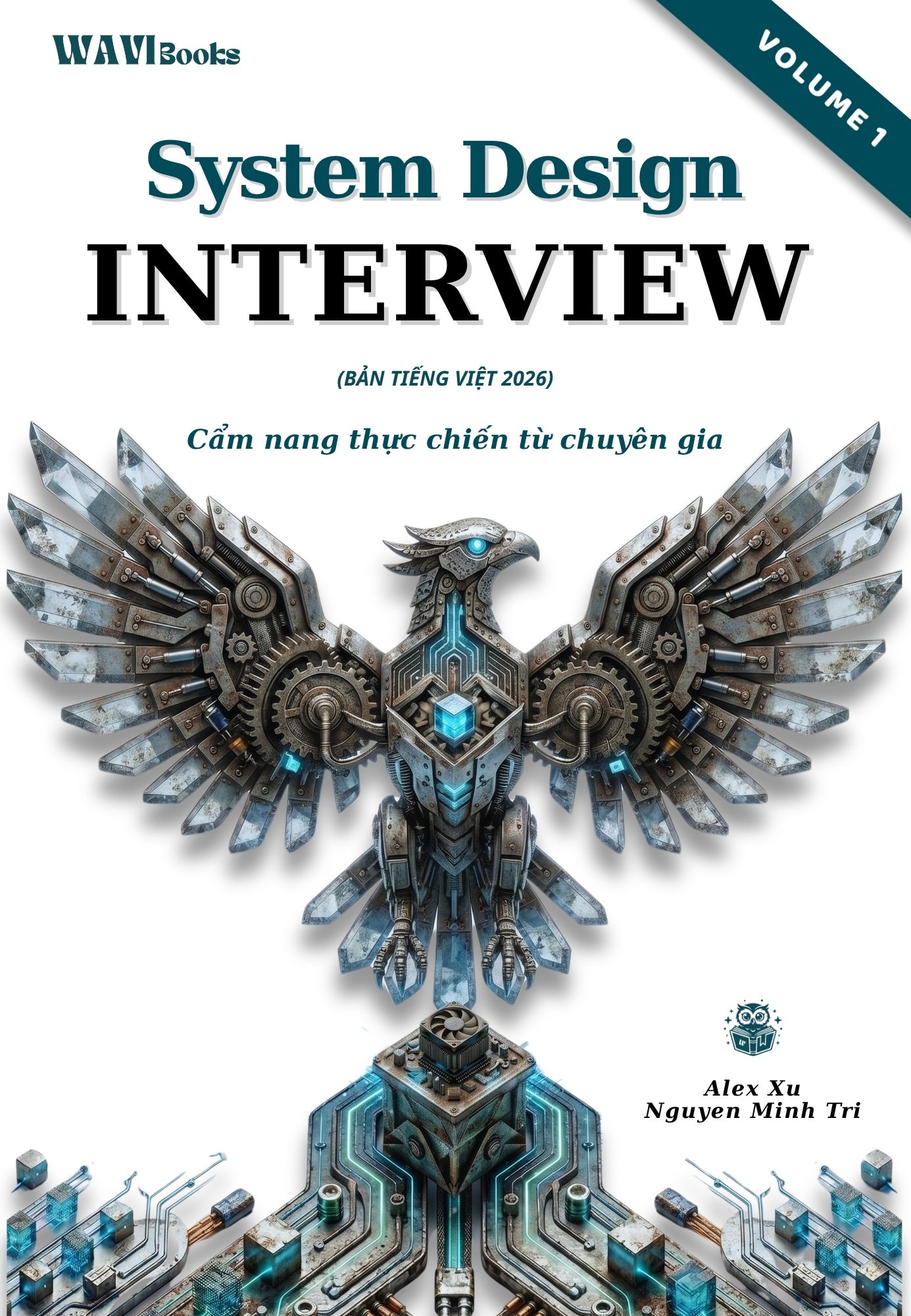 System Design Interview Volume 1 Tiếng Việt – Sách lập trình ITBook thực chiến | Thiết kế hệ thống phân tán – Alex Xu (2026)