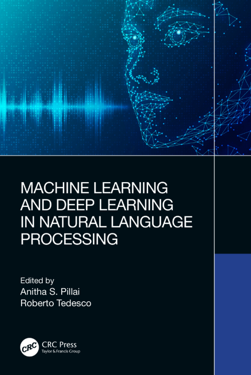 Machine Learning and Deep Learning in Natural Language Processing – Sách ITBook Xử Lý Ngôn Ngữ Tự Nhiên Chuyên Sâu | 2024