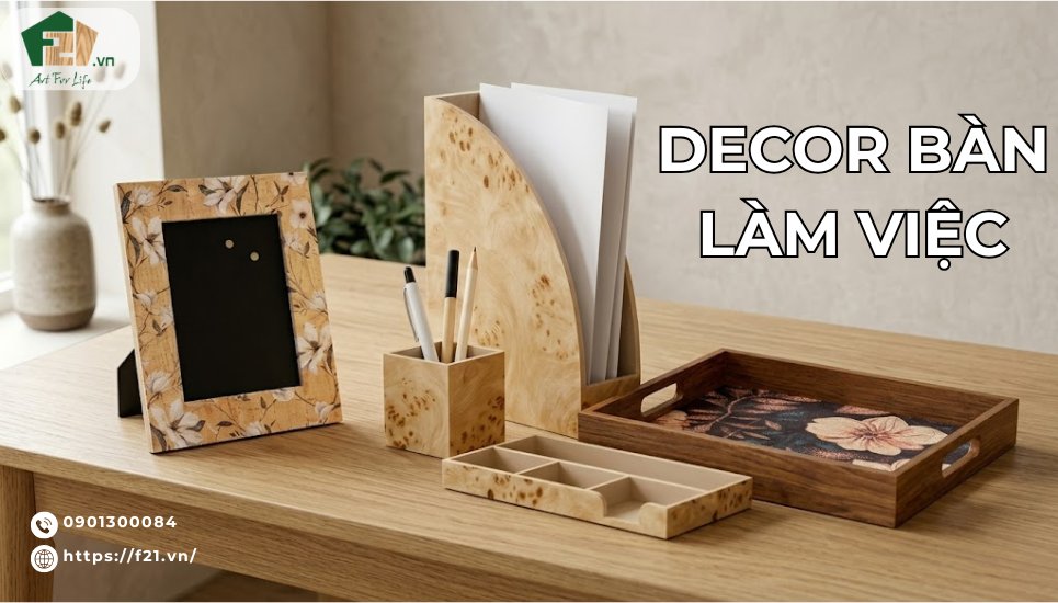 Decor bàn làm việc: Bí quyết khơi nguồn cảm hứng mỗi ngày