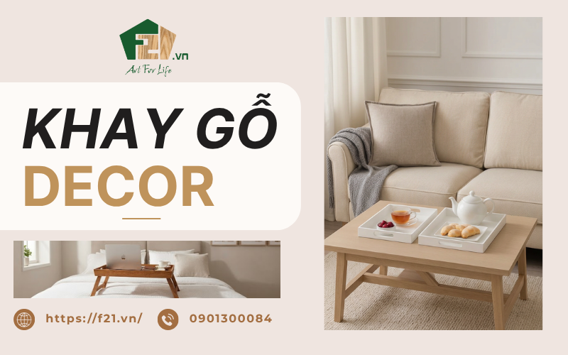 Top những mẫu khay gỗ decor đẹp, chất lượng và đa dạng kiểu dáng