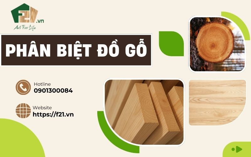 Bật mí 10 mẹo phân biệt đồ gỗ đạt chuẩn và hàng kém chất lượng
