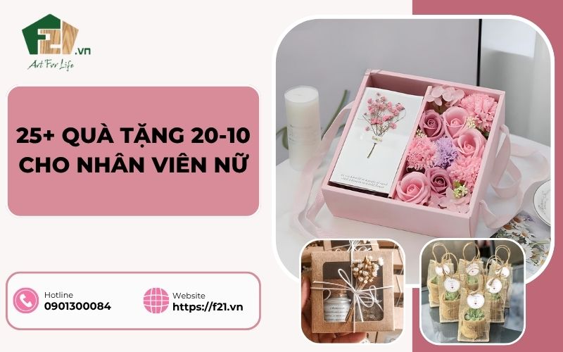 25+ quà tặng 20/10 ý nghĩa và thiết thực cho nhân viên, đồng nghiệp nữ