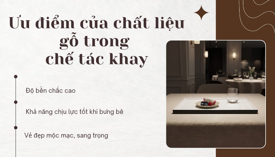ưu điểm của chất liệu gỗ