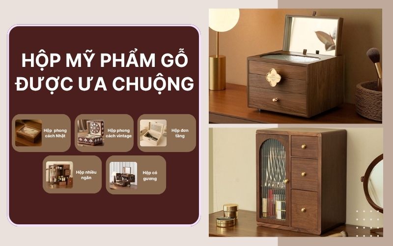 hộp mỹ phẩm gỗ được ưa chuộng