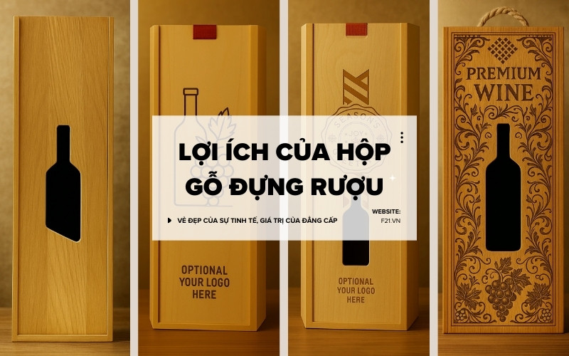 hộp gỗ đựng rượu