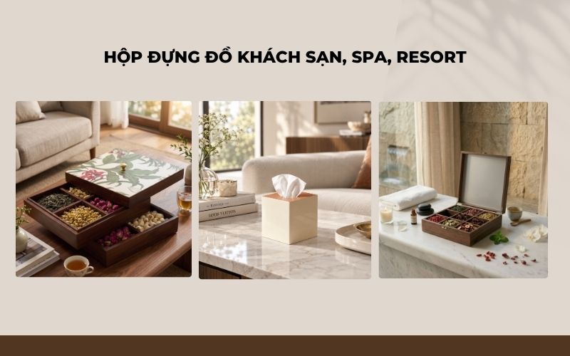Hộp gỗ đựng đồ khách sạn, resort, spa