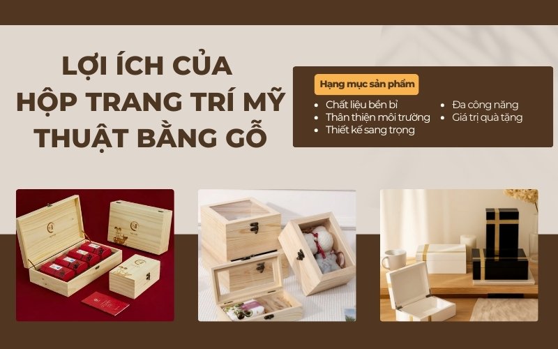 công dụng của hộp trang trí mỹ thuật