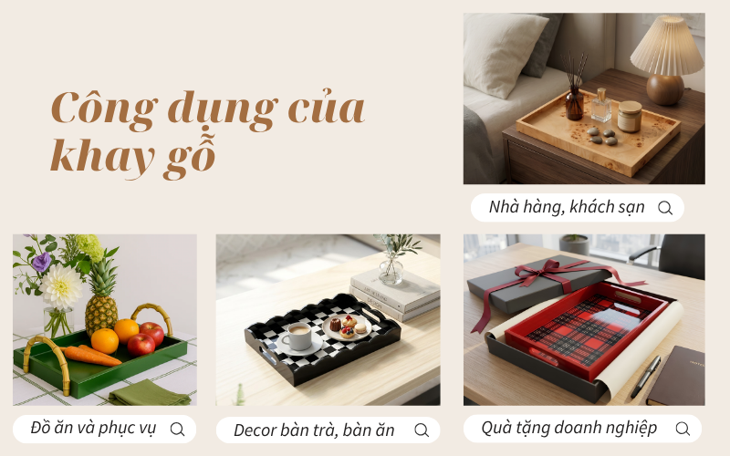 công dụng của khay gỗ