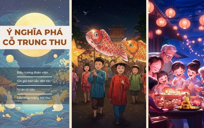 ý nghĩa phá cỗ trung thu