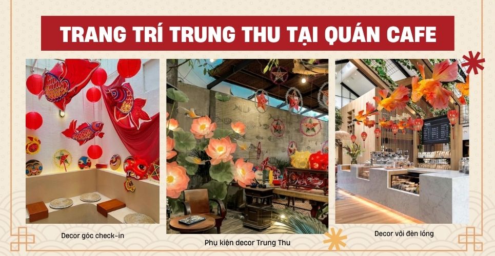 trang trí trung thu cho quán cafe