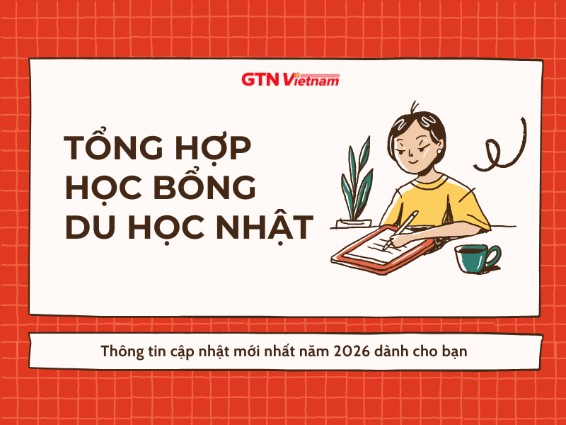 TỔNG HỢP HỌC BỔNG DU HỌC NHẬT BẢN MỚI NHẤT NĂM 2026