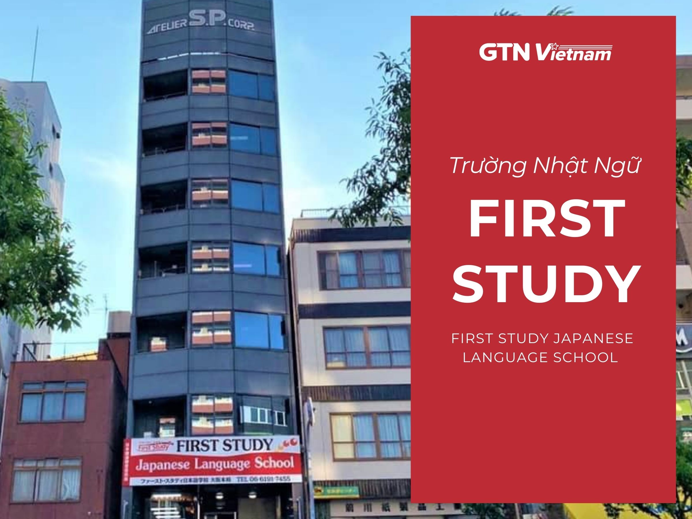 TRƯỜNG NHẬT NGỮ FIRST STUDY - CẬP NHẬT MỚI NHẤT NĂM 2026