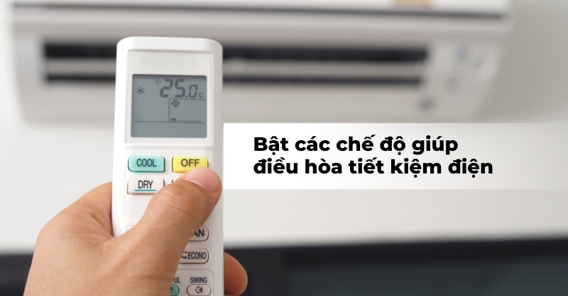 Chế độ tiết kiệm điện cho điều hòa Panasonic: Cách bật và sử dụng hiệu quả
