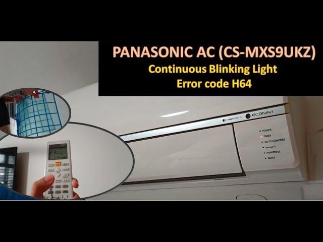 Mã lỗi H64 điều hòa Panasonic là gì? Nguyên nhân và cách khắc phục