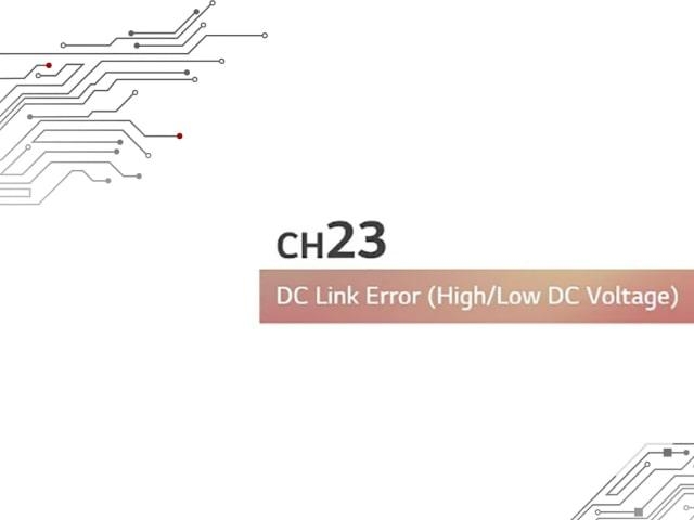 Mã lỗi CH23 điều hòa LG: Nguyên nhân và cách khắc phục