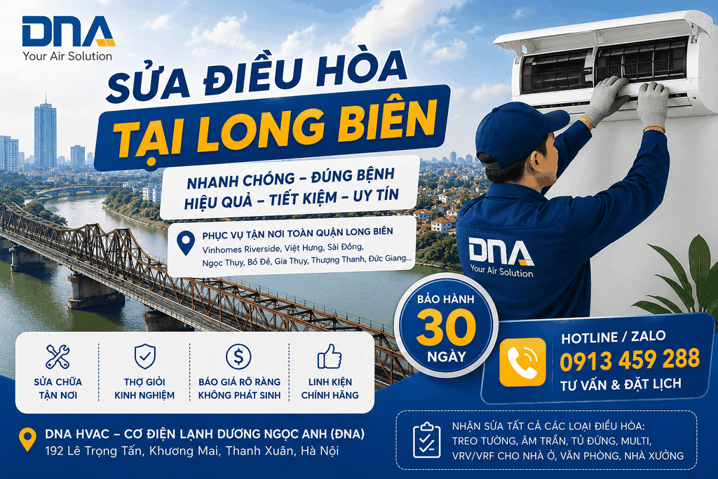 Sửa Điều Hòa Tại Long Biên – Từ Biệt Thự Khu Đô Thị Đến Nhà Xưởng, Văn Phòng