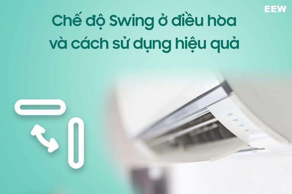 Chế Độ Swing Điều Hòa LG: Cách Dùng Đúng, Vị Trí Gió Tối Ưu & Khi Nào Không Nên Dùng