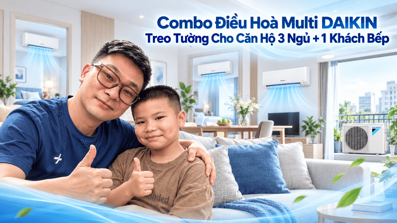 Combo Điều Hoà Multi DAIKIN Treo Tường Cho Căn Hộ 3 Ngủ + 1 Khách Bếp