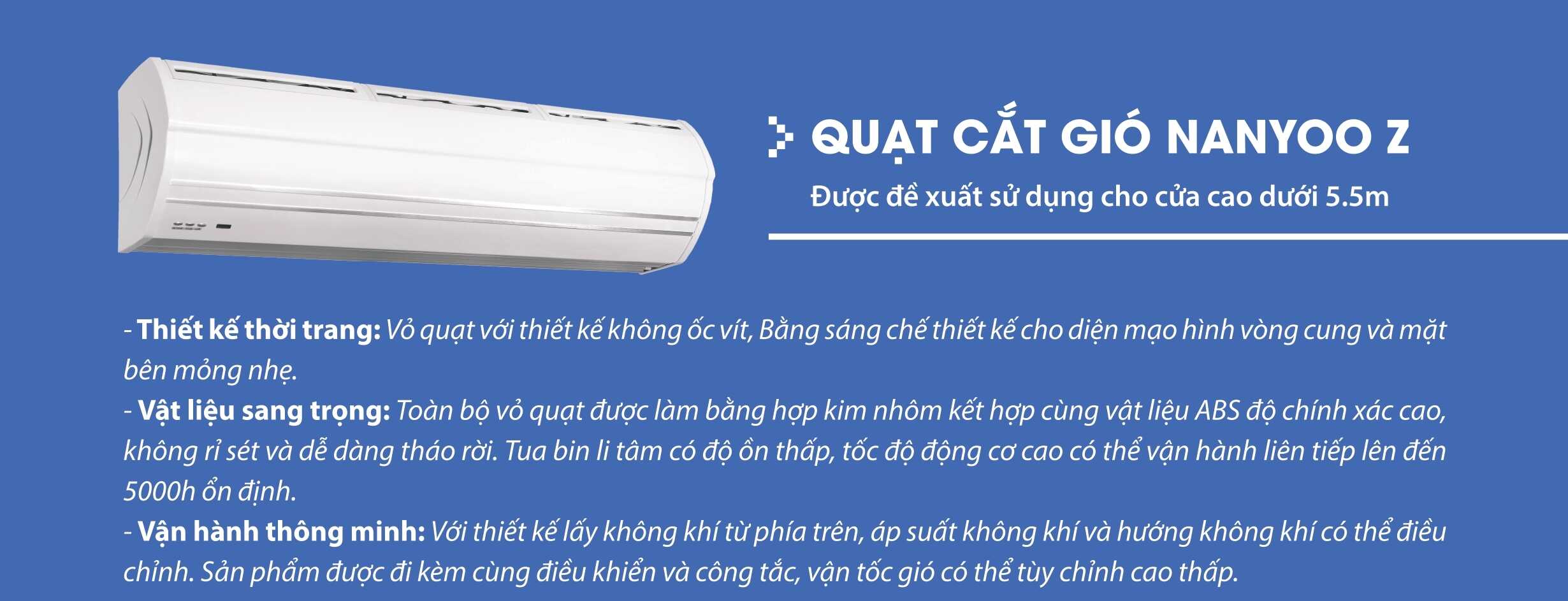 Quạt Cắt Gió Nanyoo Z FM 5512Z-L/Y Chiều cao lắp đặt  5m